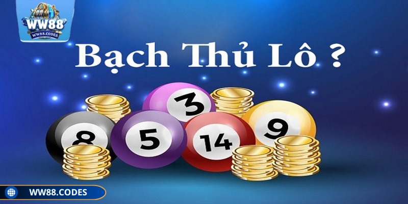 Lô bạch thủ WW88 là loại hình chọn một con số để dự đoán
