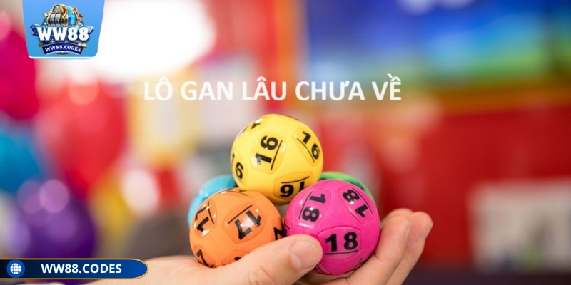 Lô gan là số lâu ngày chưa xuất hiện trong bảng kết quả